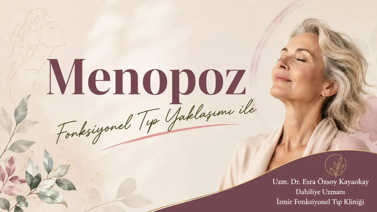 Menopoz Tedavisi İzmir