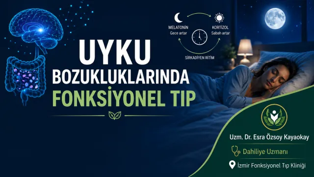 Uyku bozukluklarından Fonksiyonel Tıp